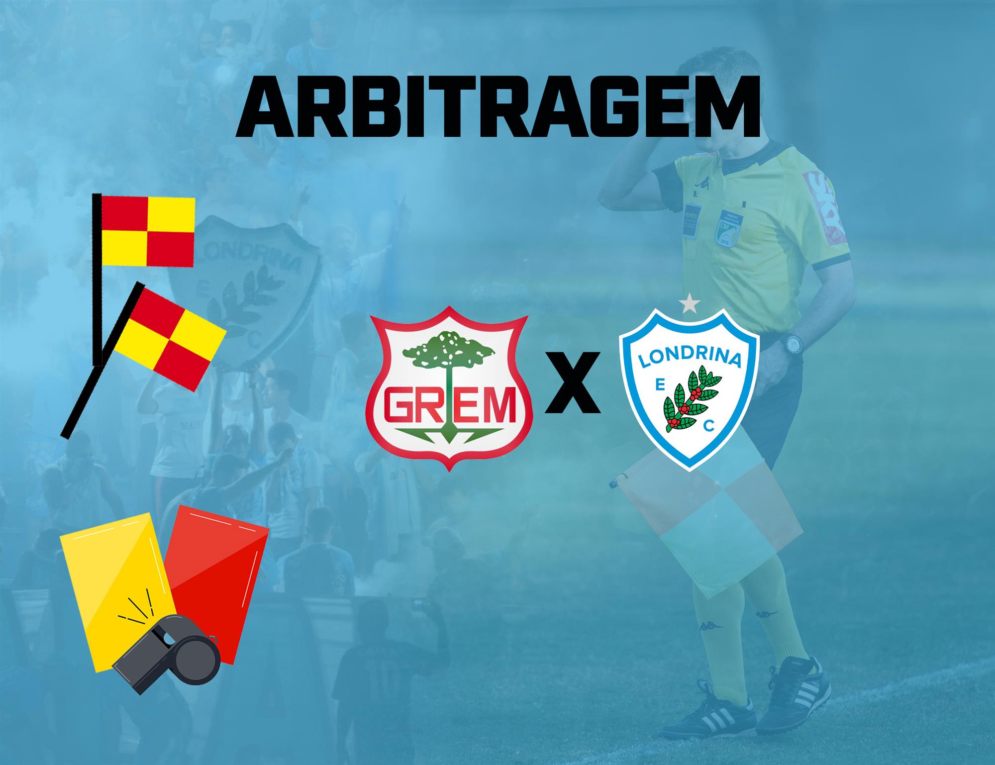 Equipe de arbitragem: Madeirit x Londrina